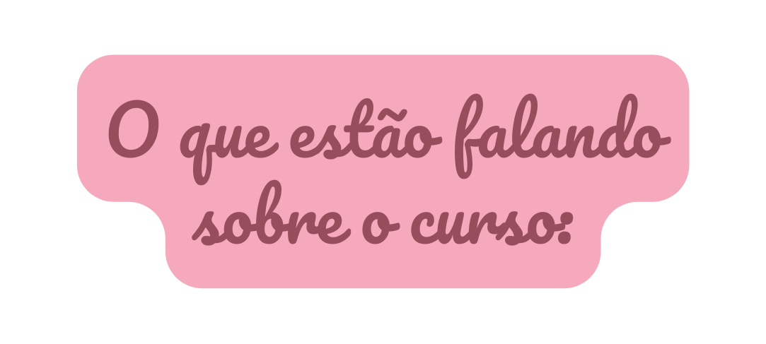 O que estão falando sobre o curso